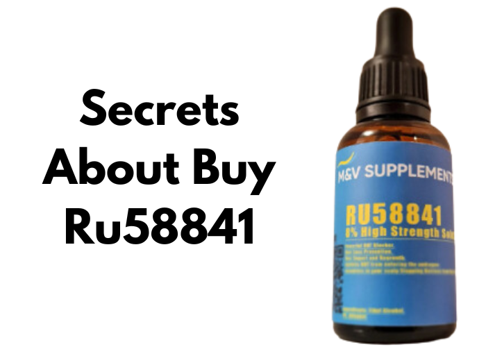 Secrets About Buy Ru58841 They Are Still Keeping From You